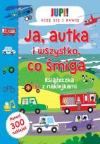 Okładka książki Książeczka z naklejkami - Ja autka i wszystko...