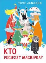Okładka książki Kto pocieszy Maciupka