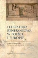 Okładka książki Literatura renesansowa w Polsce i Europie
