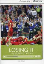 Okładka książki Losing It: The Meaning of Loss Intermediate Book with Online Access