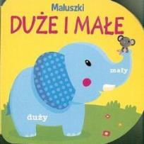 Okładka książki Maluszki - Duże i małe