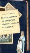 Okładka książki Mały przewodnik po tradycjach chrześcijańskich