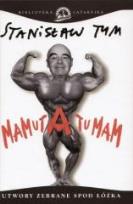 Okładka książki Mamuta tu mam. Utwory zebrane spod łóżka TW