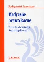 Okładka książki Medyczne prawo karne