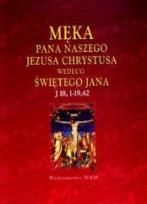 Okładka książki Męka pana naszego Jezusa Chrystusa...