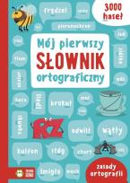 Okładka książki Mój pierwszy słownik ortograficzny