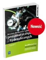 Okładka książki Montaż elementów, podzespołów i zespołów pneumatycznych i hy