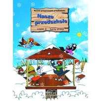 Okładka książki Nasze przedszkole KP cz. 2