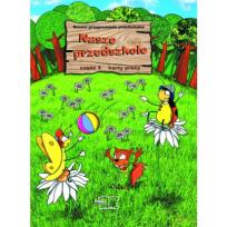 Okładka książki Nasze przedszkole KP cz. 4