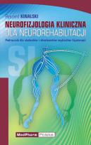Okładka książki Neurofizjologia kliniczna dla neurorehabilitacji