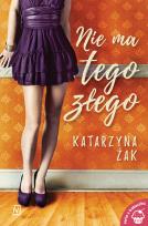 Okładka książki Nie ma tego złego