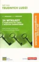 Okładka książki Nie ma trudnych ludzi