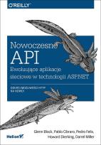 Okładka książki Nowoczesne API Ewoluujące aplikacje sieciowe w technologii ASP.NET