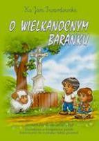 Okładka książki O wielkanocnym baranku CD - Audiobook