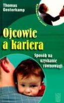 Okładka książki Ojcowie a kariera