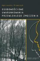 Okładka książki Osobowościowe uwarunkowania przewlekłego zmęczenia