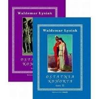 Okładka książki Ostatnia kohorta T.1-2