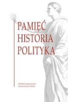 Okładka książki Pamięć historia polityka