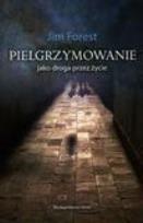 Okładka książki Pielgrzymowanie jako droga przez życie