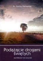 Okładka książki Podążajcie drogami świętych