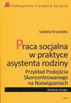 Okładka książki Praca socjalna w praktyce asystenta rodziny