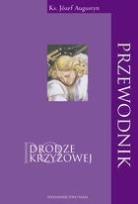 Okładka książki Przewodnik po Drodze Krzyżowej
