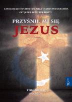 Okładka książki Przyśnił mi się Jezus