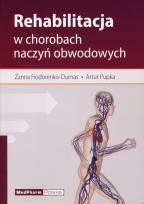 Okładka książki Rehabilitacja w chorobach naczyń obwodowych