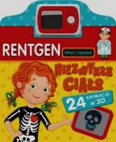 Okładka książki Rentgen niezwykłe ciało- miniskaner