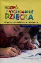 Opakowanie Rozwój i wychowanie dziecka w wieku przedszkolnym i szkolnym