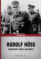 Okładka książki Rudolf Hss. Komendant obozu Auschwitz