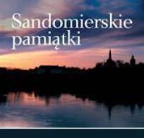 Okładka książki Sandomierskie pamiątki