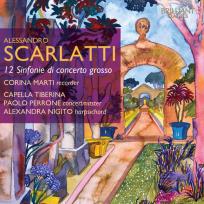 Opakowanie Scarlatti : 12 Sinfonie Di Concerto Grosso