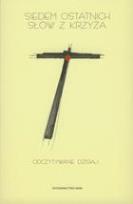 Okładka książki Siedem ostatnich słów z krzyża