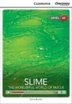 Okładka książki Slime: The Wonderful World of Mucus Low Intermediate Book with Online Access