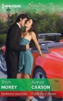 Opakowanie Spełnione marzenie, Celebryta z Miami