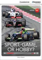 Okładka książki Sport, Game or Hobby? Low Intermediate Book with Online Access