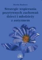Okładka książki Strategie wspierania pozytywnych zachowań...autyzm
