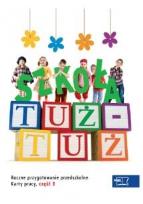 Okładka książki Szkoła tuż - tuż. Karty pracy część 3 MAC