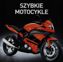 Okładka książki Szybkie motocykle