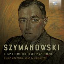 Opakowanie Szymanowski: Complete Music For Violin And Piano