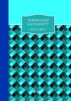 Okładka książki Terminarz katechety 2016/2017