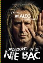 Okładka książki Urodzony by się nie bać