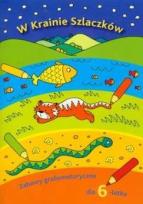 Okładka książki W krainie szlaczków - 6 lat Zamkor