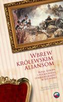 Opakowanie Wbrew królewskim aliansom