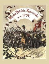 Okładka książki Wojsko polskie Kościuszki w roku 1794