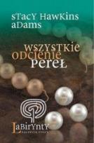 Okładka książki Wszystkie odcienie pereł