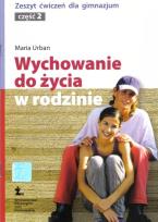 Okładka książki Wychowanie do życia w rodzinie Gim 2 ćw. ŻAK