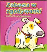 Okładka książki Zabawa w zgadywanki - kształty kolory