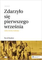 Okładka książki Zdarzyło sie pierwszego września (albo kiedy indziej). Dramat